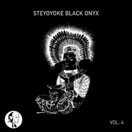Album cover of Steyoyoke Black Onyx, Vol. 4