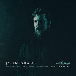 Album cover of John Grant and the BBC Philharmonic Orchestra : Live in Concert