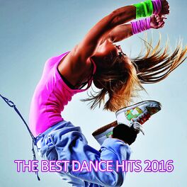 Album cover of The Best Dance Hits 2016