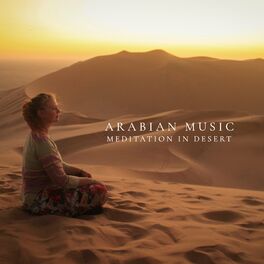 Album cover of Arabian Music: Meditation in Desert (Oriental Ambience for Sleep)