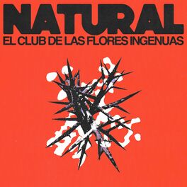 El Club de las Flores Ingenuas: música, letras, canciones, discos |  Escuchar en Deezer