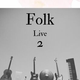 Album cover of Folk Live 2 (Live)