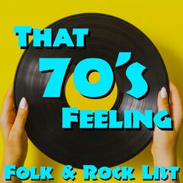 Album cover of That 70's Feeling: Folk & Rock List
