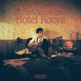 Album cover of Sad Songs In A Hotel Room
