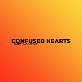 Album cover of Confused Hearts
