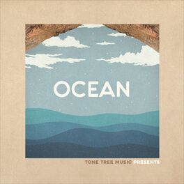 Album cover of Tone Tree Music Presents: Ocean