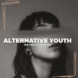 Album cover of Alternative Youth 2023 by The Circle Sessions