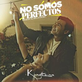 Album cover of No Somos Perfectos