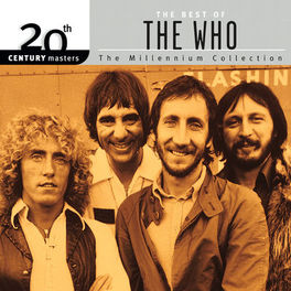 Album cover of 20th Century Masters: The Millennium Collection: Best Of The Who