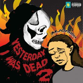 Album cover of Yesterday I Was Dead 2