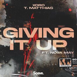 Album cover of Giving It Up (feat. Nova May)