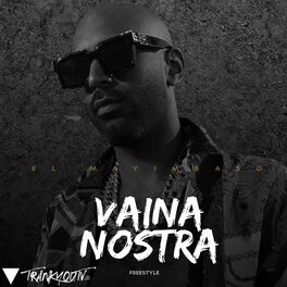 Album cover of Vaina Nostra