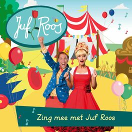 Album cover of Zing mee met Juf Roos