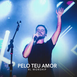 Album cover of Pelo Teu Amor (Ao Vivo)