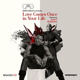 Album cover of Love Comes Once in Your Life (Remixes Two)