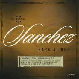 Album cover of Back At One/The Best Of Sanchez