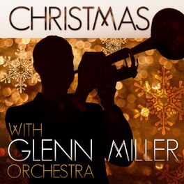 Album cover of Christmas With Glenn Miller Orchestra