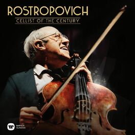 Album cover of Rostropovich - Cellist of the Century