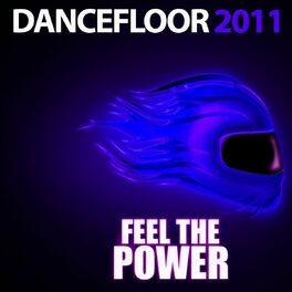 Album cover of Dancefloor - Feel the Power 2011