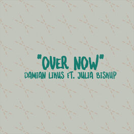 Album cover of Over Now