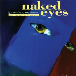 Album cover of Promises, Promises: The Very Best of Naked Eyes