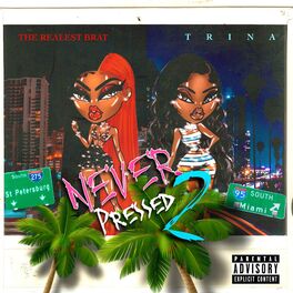 Album cover of Never Pressed 2 (Radio Edit)