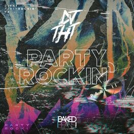 Album cover of Party Rockin (Part Two)