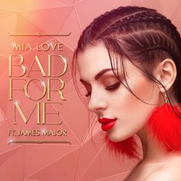 Album cover of Bad For Me