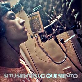 Album cover of Si tu sientes lo que siento