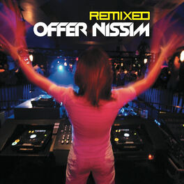 Album cover of Star 69 Presents Offer Nissim Remixed Limited Edition