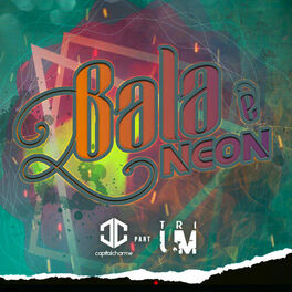 Album cover of Bala e Neon