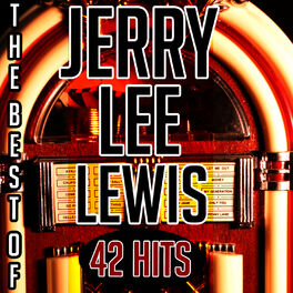 Album cover of The Best of Jerry Lee Lewis - 42 Hits