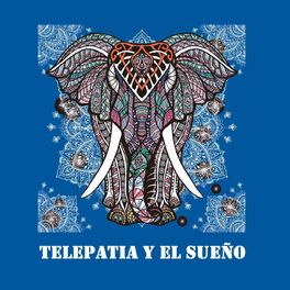 Album cover of Telepatia y el Sueño