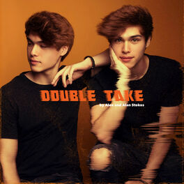Album cover of Double Take by Alex and Alan Stokes