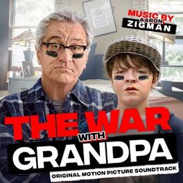 Album cover of The War with Grandpa (Original Motion Picture Soundtrack)