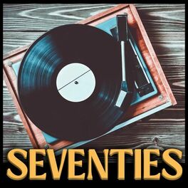 Album cover of Seventies