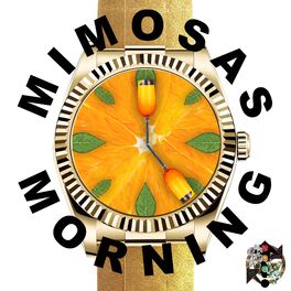 Album cover of 5aMimosas In The Morning (feat. Frankie Saduh, Dee Dot Jones & Saya)