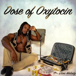 Album cover of Dose of Oxytocin