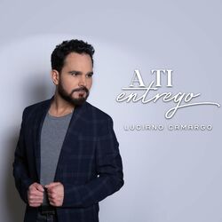Baixar CD A Ti Entrego - Luciano Camargo
