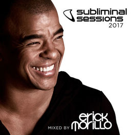 Album cover of Subliminal Sessions 2017 (Mixed by Erick Morillo)