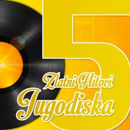 Album cover of Zlatni hitovi Jugodiska 5