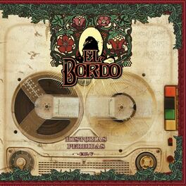 El Bordo: música, letras, canciones, discos | Escuchar en Deezer