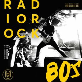 Album cover of Radio Rock 80's