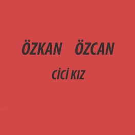 Album cover of Cici Kız