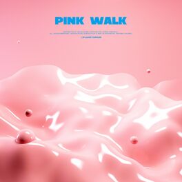 Album cover of Pink Walk