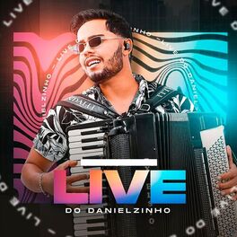 Album cover of Live do Danielzinho