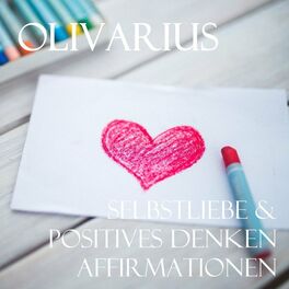 Album cover of Selbstliebe & Positives Denken - Affirmationen