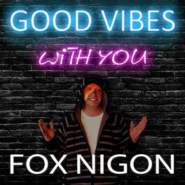 Album cover of Good Vibes with You