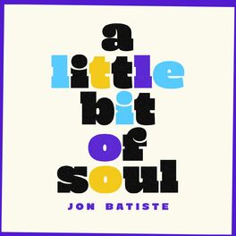 Album cover of A Little Bit Of Soul