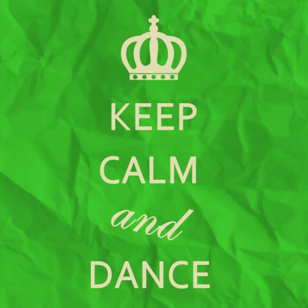 Album keep. Keep Calm and Dance. Keep Calm and Dance on. Keep исполнитель. Art Beat keep Calm.